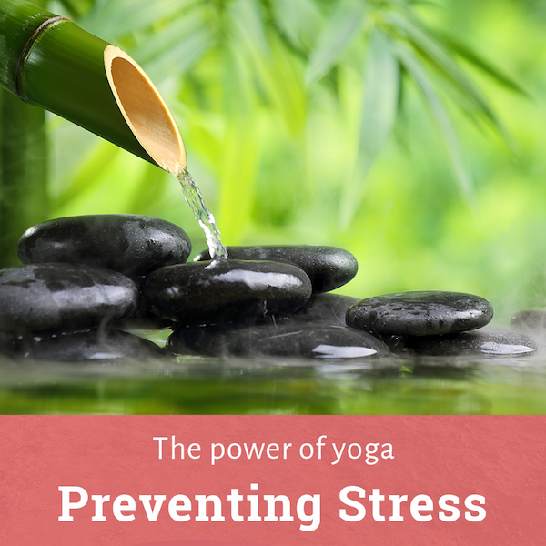 Practising yoga to prevent stress